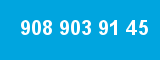 908 903 91 45